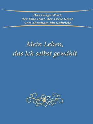 cover image of Mein Leben, das ich selbst gewählt